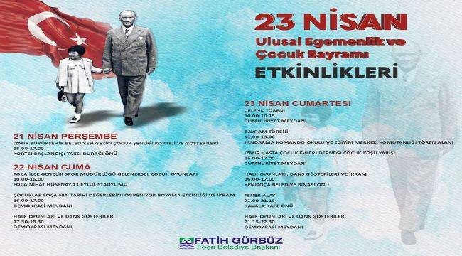 23 Nisan Şenlikleri Foça'da başladı