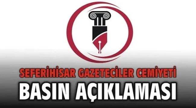 Seferihisar Gazeteciler Cemiyeti Basın Açıklaması